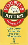 Colin Dexter Le dernier bus pour Woodstock 