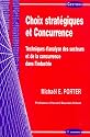 Choix strat&eacute;gique et concurrence