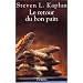 Pour les amoureux du pain : s'informer et mieux comprendre.