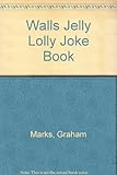 Wall's jolly lolly joke book