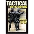 Tactical Pistol Shooting