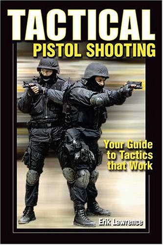 Tactical Pistol Shooting under Living on the Land in The Books Store