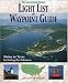 International Marine Light List and Waypoint Guide (The): Maine to Texas Including the Bahamas