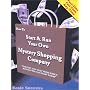 How to Start and Run Your Own Mystery Shopping Company