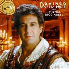 Domingo Opera Duets with Milnes and Ricciarelli