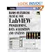 Hands-On Exercise Manual for LabVIEW Programming, Data Acquisition and Analysis (National Instruments Virtual Instrumentation Series)