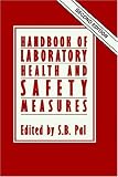 Handbook of Laboratory Health and Safety Measures