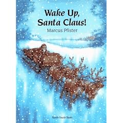 Wake Up, Santa Claus!