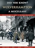 Wolverhampton : a miscellany