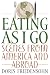 Eating as I Go: Scenes from America and Abroad