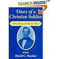 Diary of a Christian Soldier: Rufus Kinsley and the Civil War by  David C. Rankin