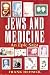Book Jews and Medicine: An Epic Saga