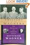 Twilight of the Wagners: The Unveiling of a Family's Legacy