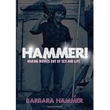 HAMMER!: Making Movies Out of Sex and Life