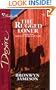 The Rugged Loner (Silhouette Desire)