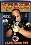 Active Shooter Assault Procedures with Chuck Habermehl