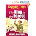 The King in the Forest (Gripping Tales)