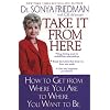 Take it From Here: How to Get