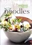Noodles (Healthy Eating)