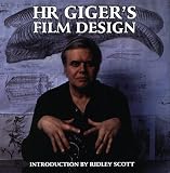 H. R. Giger's Film Design