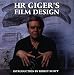 H. R. Giger's Film Design