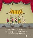 Das gro&szlig;e M&auml;rchenbuch