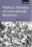 Political Theories of International Relations: From Thucydides to the Present