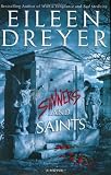 Sinners and Saints