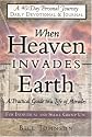 When Heaven Invades Earth Devotional & Journal