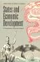 States and Economic Development: A Comparative Historical Analysis.