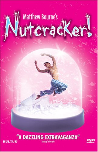 CD-Charts  DVD : Matthew Bourne's Nutcracker [2003] (REGION 1) (NTSC)