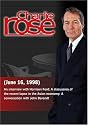 Charlie Rose with Harrison Ford; Byron Wien, Thomas Galvin & Albert Fishlow; John Berendt (June 16, 1998)