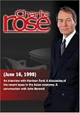 Charlie Rose with Harrison Ford; Byron Wien, Thomas Galvin & Albert Fishlow; John Berendt (June 16, 1998)