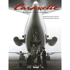 Caravelle : Bienvenue � bord d'une l�gende !