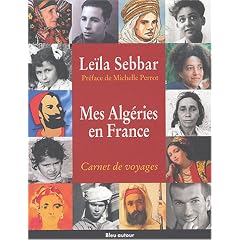 Mes Alg�ries en France : Carnet de voyages