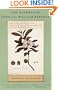 The Natures of John and William Bartram: Two Pioneering Naturalists, Father and Son, in the Wilderness of Eighteenth-Cen tury America