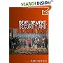 Development, Security and Unending War