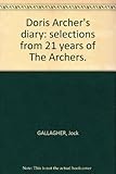 Doris Archer's diary : selections from 21 years of 'The Archers'