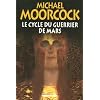 Le cycle du Guerrier de Mars : Suivi de Sojan, La Sorci�re perdue