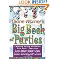 Diane Warner's Big Book of Parties by Diane Warner