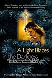 A Light Blazes in the Darkness: Advent Devotionals from an Intentional Online Community