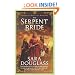 The Serpent Bride: DarkGlass Mountain: Book One