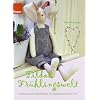 Tildas Fr�hlingswelt: Fantasievolle Stoffideen im skandinavischen Stil