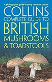 Collins complete British mushrooms & toadstools