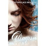 Glimpse (Zellie Wells #1) (Kindle Edition)
