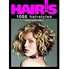 Hair's How, vol. 6: 1000 Hairstyles (Spanish and French Edition) (English, Spanish and French Edition)
