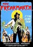 The Freakmaker
