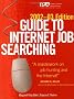 Guide to Internet Job Searching 2002-2003