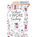 What I Wore Today: Doodle Yourself into a Style Icon