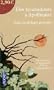 Des troubadours � Apollinaire : Petite anthologie po�tique